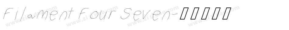 Filament Four Seven字体转换
